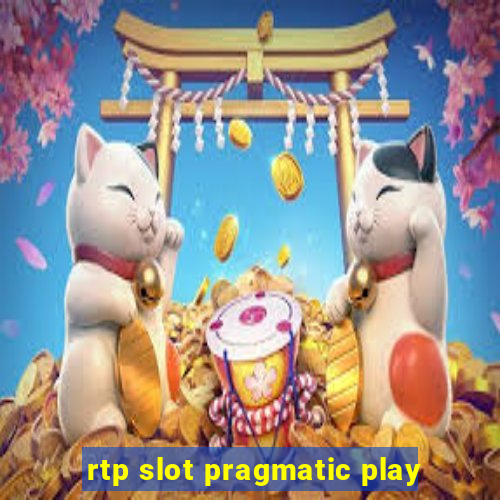 rtp slot pragmatic play